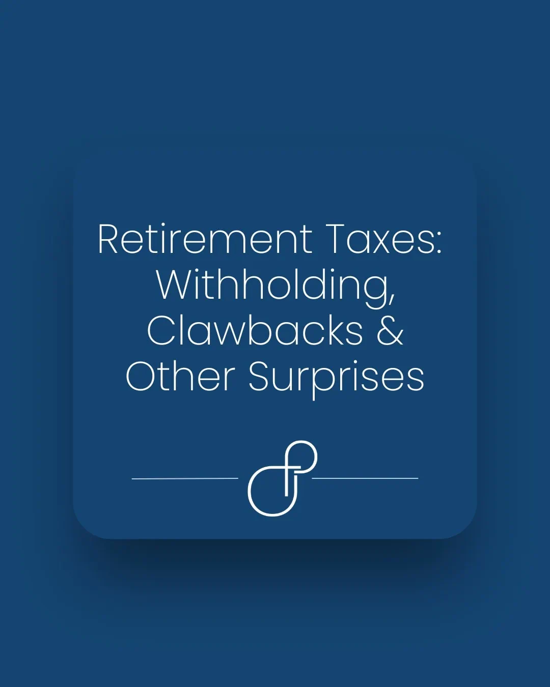 Retirement Taxes