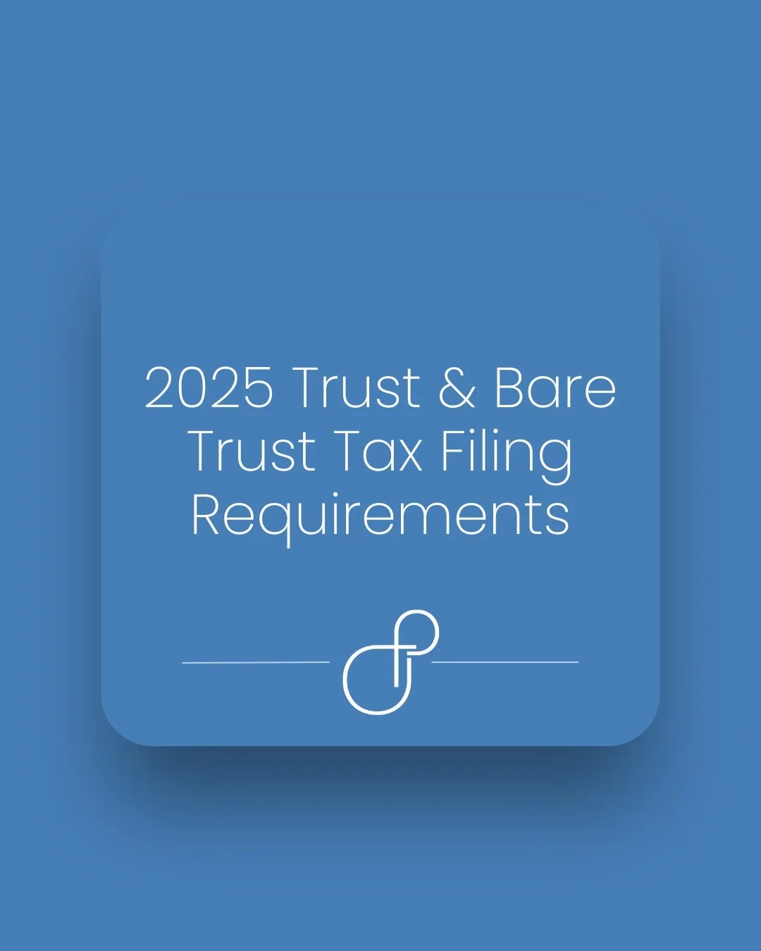 2025 Trust and Bare Trust Tax Filing Requirements in Canada