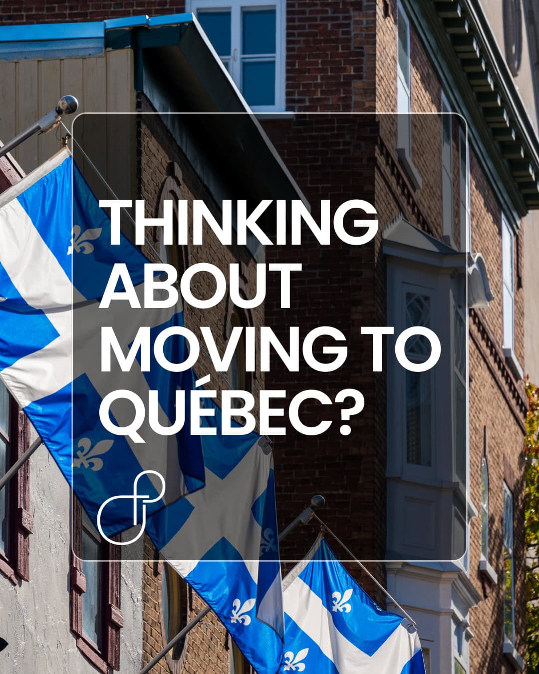 Thinking about moving to Québec (1)